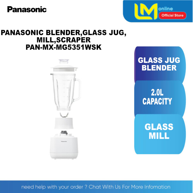 PANASONIC BLENDER,GLASS JUG,MILL,SCRAPER PANMXMG5351WSK Lazada