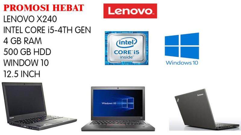 PROMOSI HEBAT LENOVO X240 i5-4TH GEN -4 GB RAM -500 GB HDD -12.5 INCH Malaysia