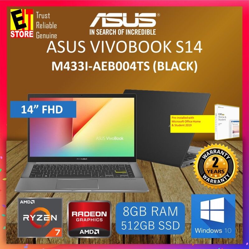ASUS VIVOBOOK S14 M433I-AEB004TS - BLACK (R7-4700U /8GB /512GB SSD /14 FHD /RADEON GRAPHIC /W10/2YRS/WITH MS.OFFICE) Malaysia