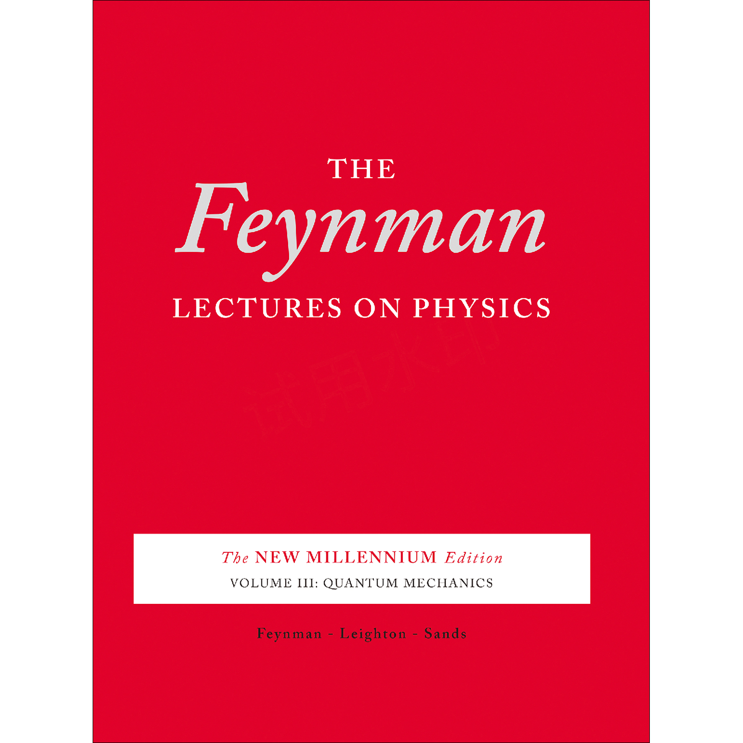 The Feynman Lectures on Physics - Vol. I, II & III (3 VOL SETS