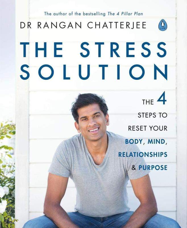 BORDERS The Stress Solution: The 4 Steps to Reset Your Body, Mind, Relationships and Purpose Paperback by Dr. Rangan Chatterjee (Author) Malaysia