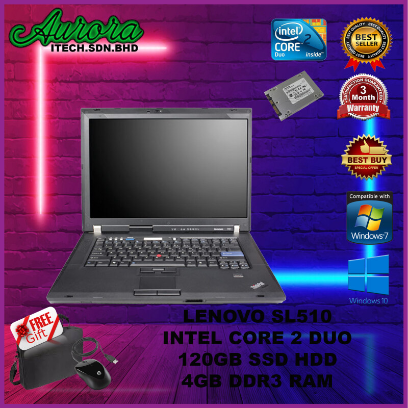 Lenovo Thinkpad SL510 15.4 Laptop / Intel Core 2 Duo , 120GB SSD, 4 GB DDR3 RAM, DVD/CD-RW, Windows 7 , WIN 10 Malaysia