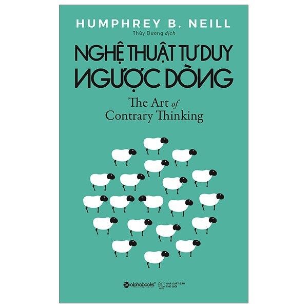 Sách Alphabooks - Nghệ Thuật Tư Duy Ngược Dòng