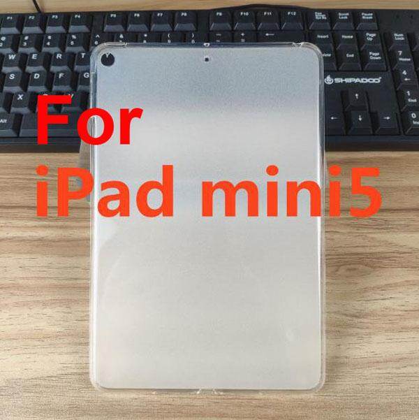 For ipad mini 5 2019 soft jelly case ipadmini5 cover mini5 a2133 a2124 a2126 a2125 back shell