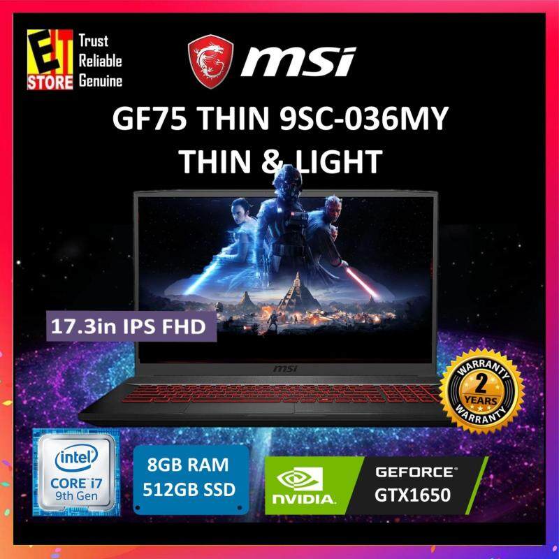 MSI GF75 THIN 9SC-036MY BLACK (I7-9750H+HM370/8G/512G SSD/GTX1650 4G/17.3/W10/2YRS) + BACKPACK Malaysia