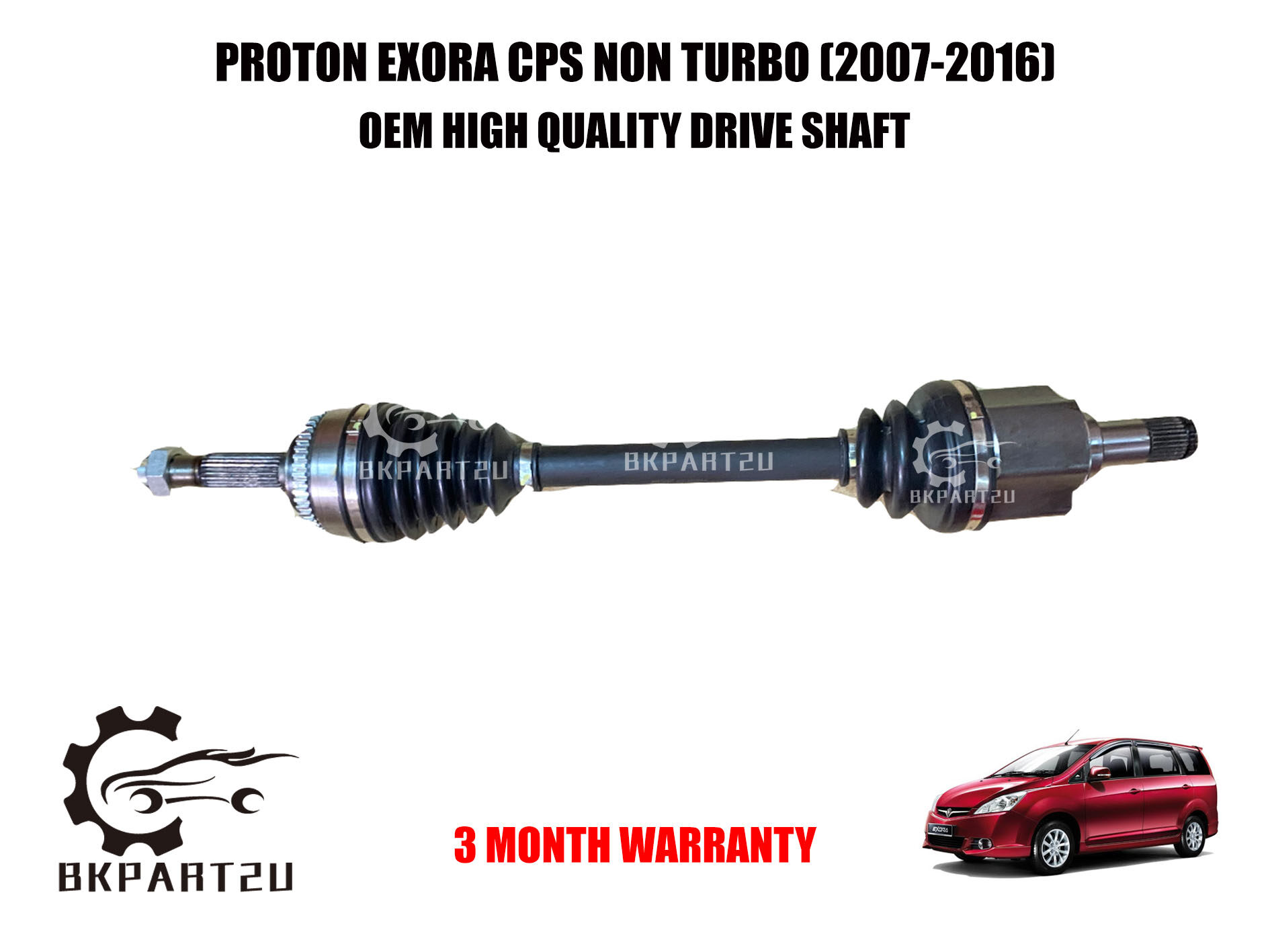 PROTON EXORA CPS NON TURBO (20072016) DRIVE SHAFT KIRI KANAN PANJANG