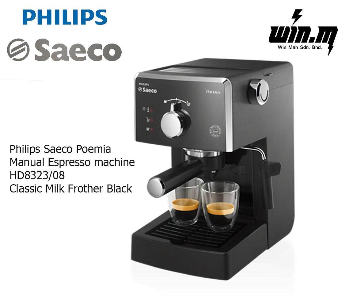 PHILIPS Saeco Poemia Manual Espresso Machine Lazada