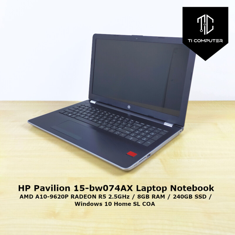 HP Pavilion 15-bw074AX AMD A10-9620P RADEON R5 2.5GHz 8GB RAM 240GB SSD Laptop Refurbished Notebook Malaysia