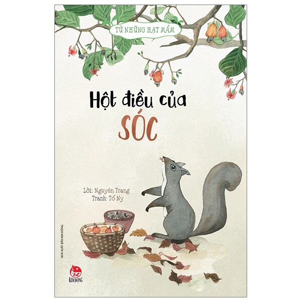 Fahasa - Hột Điều Của Sóc - Từ Những Hạt Mầm