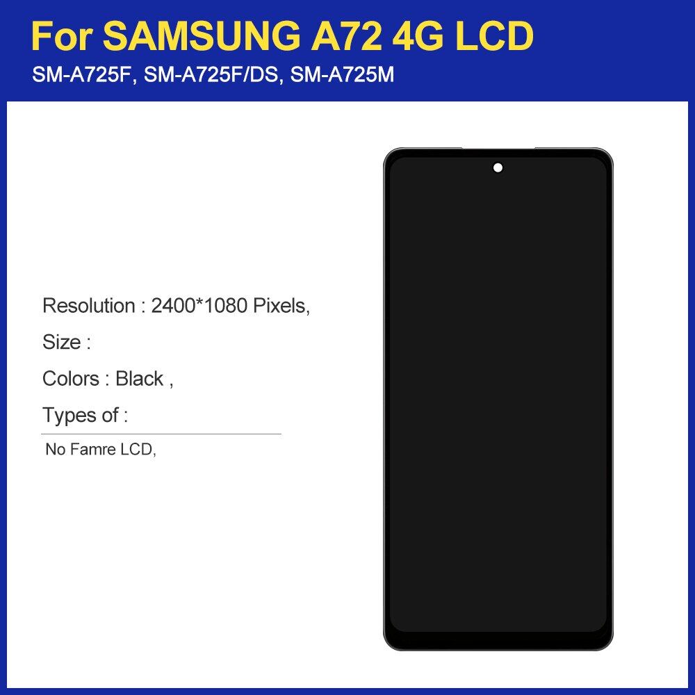 Đã Kiểm Tra 100% Phù Hợp Với Galaxy A72 A725 A725F Samsung Màn Hình Cảm Ứng Với Khung Bộ Phận Lắp Ráp Cho Bộ Số Hóa Phù Hợp Với Màn Hình LCD Samsung A72 4G SM-A725F