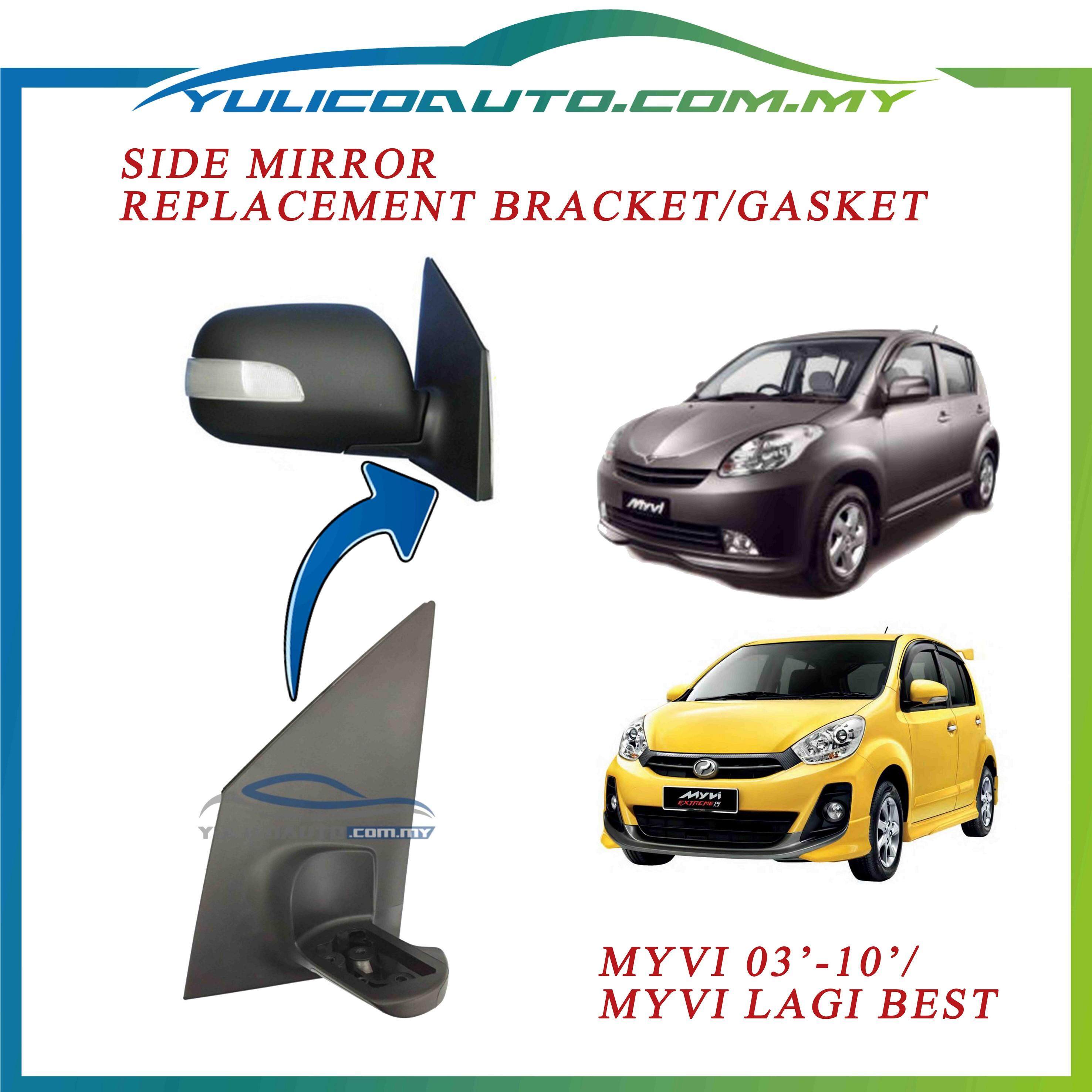 Myvi side store mirror bracket