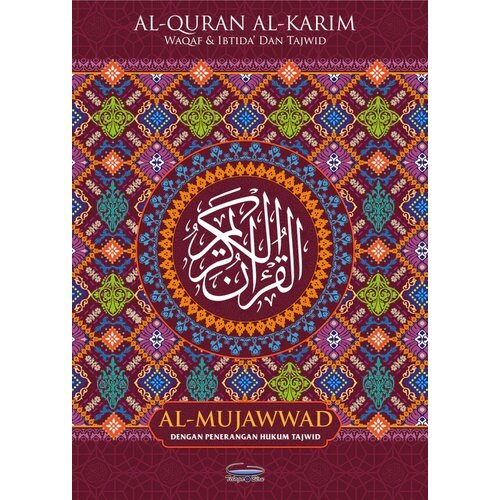 Telaga Biru AlQuran Waqaf & Ibtida’ Dan Tajwid AlMujawwad Dengan Penerangan Hukum Tajwid