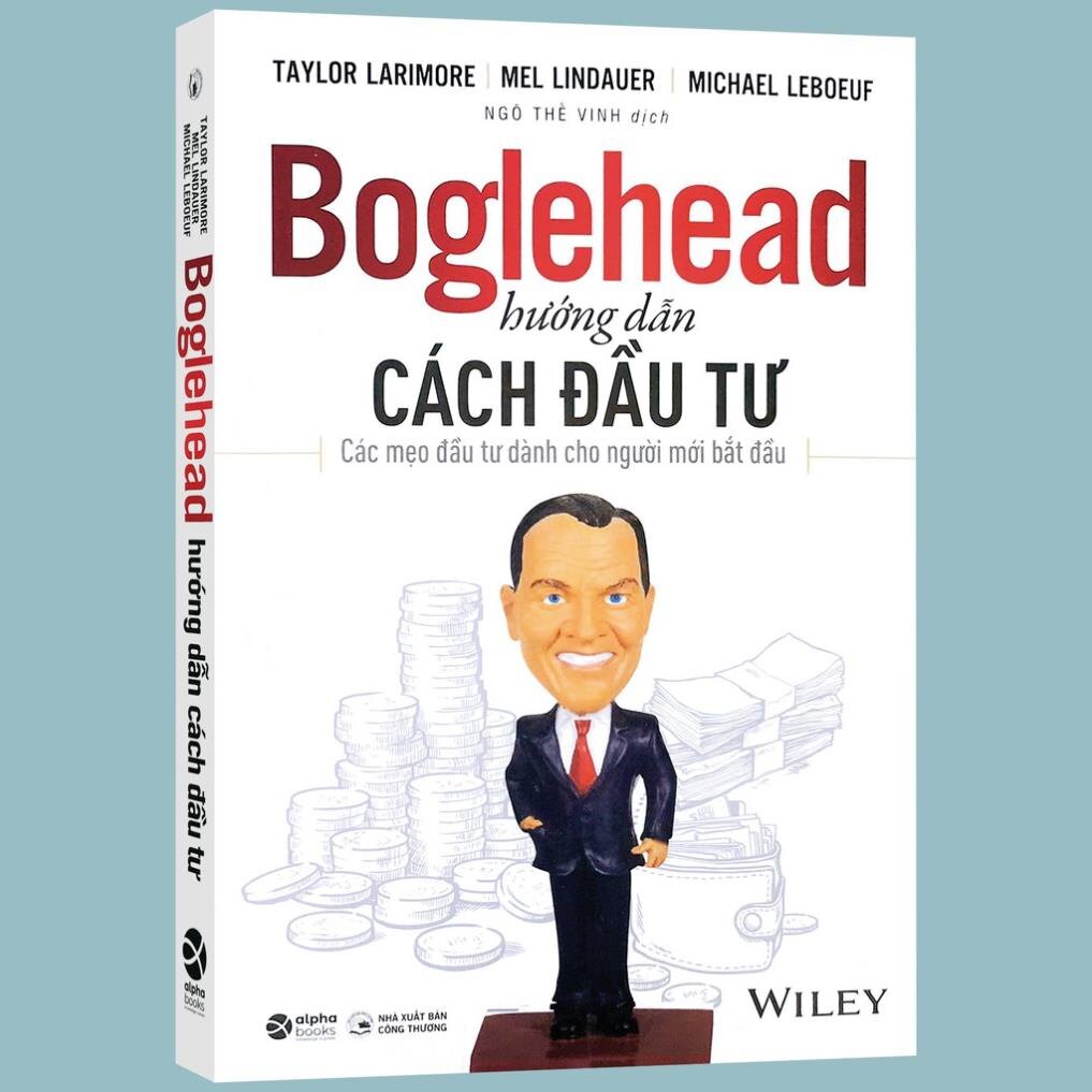 Sách - Boglehead Hướng Dẫn Cách Đầu Tư [Alphabooks]