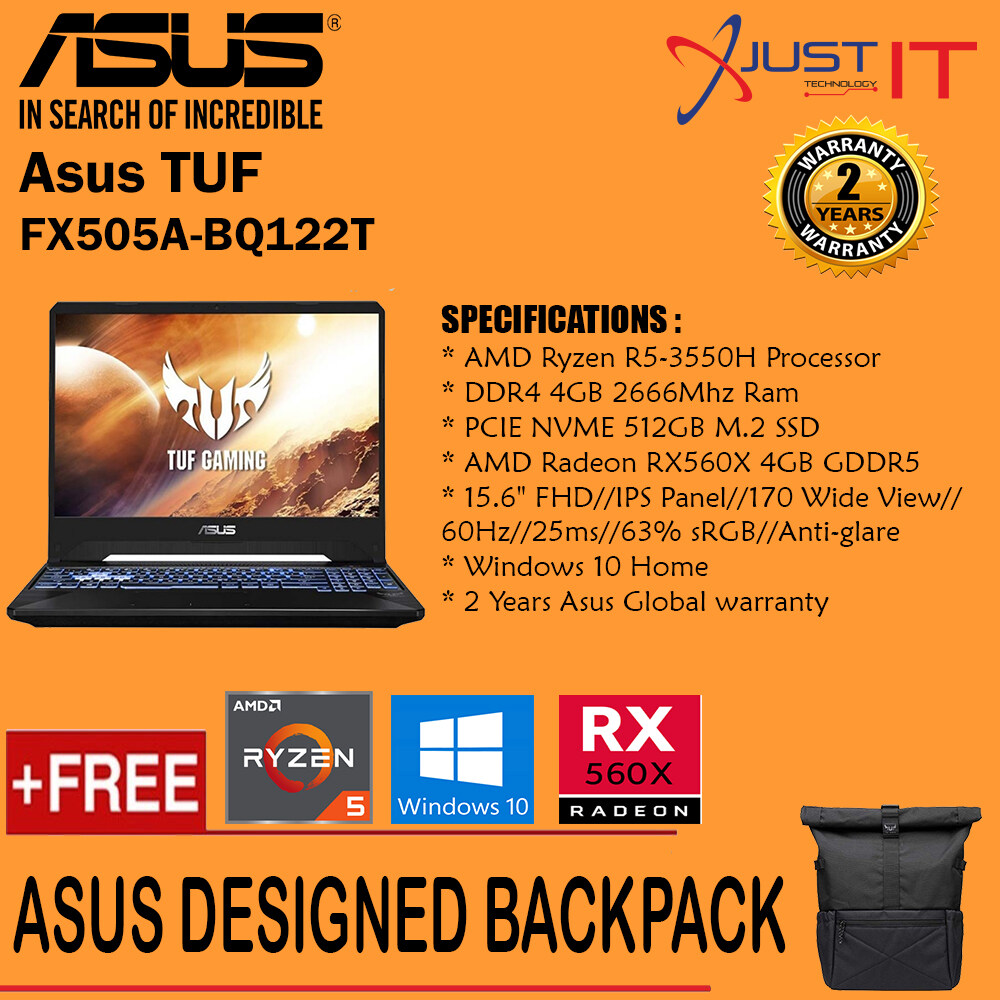 ASUS TUF FX505A-BQ122T RYZEN 5 3550H 4GD4 512SSD RADEON RX560X 4GD5 WIN10H BLACK Malaysia