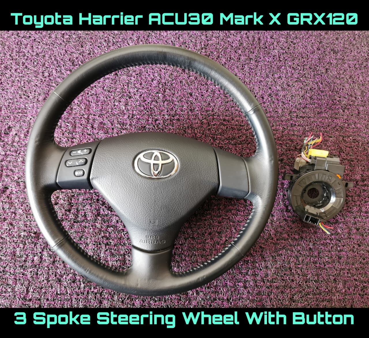 Toyota Harrier ACU30 Mark X GRX120 Hiace Hilux 3 Spoke Steering Wheel 