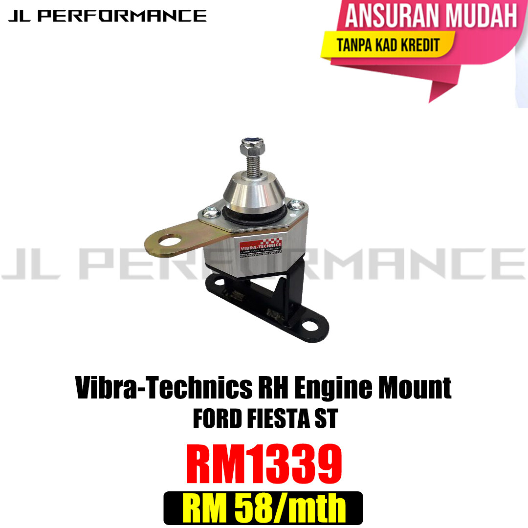 VibraTechnics RH Engine Mount Ford Fiesta ST Lazada