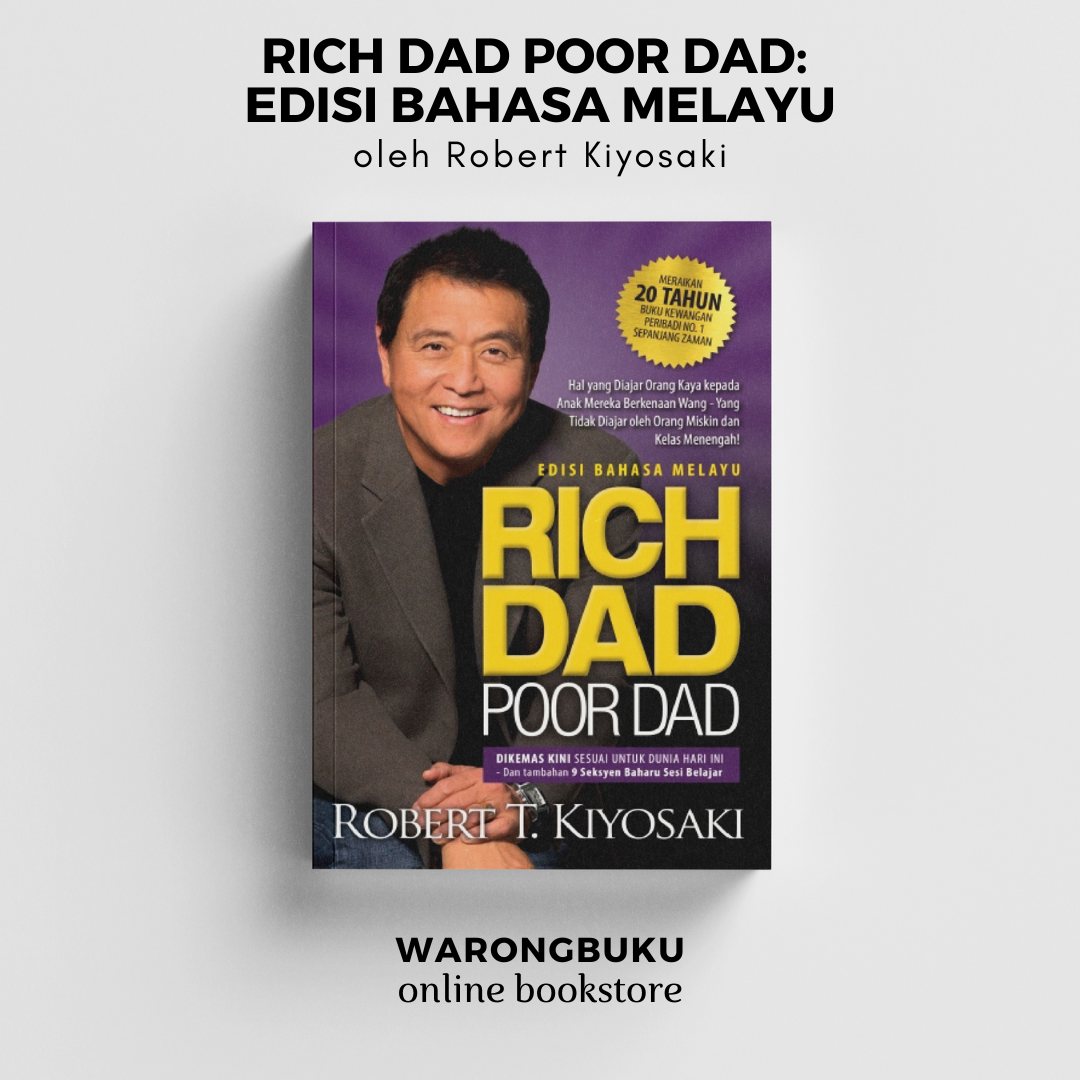 PTS Publishing House - Rich Dad Poor Dad: Edisi Ulang Tahun Ke-20 ...