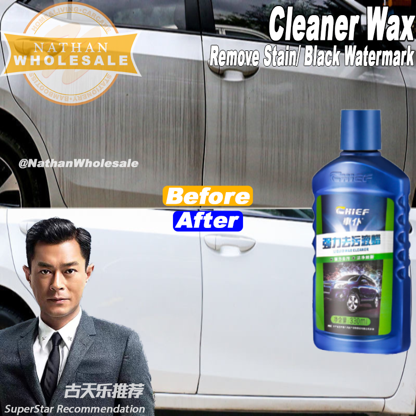 CHIEF【Cleaner Wax】 Remove Stain Watermarks 330ml 100 SAFE to your paint 去除白车黑水印 Car Polish Car