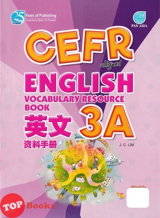 [TOPBOOKS Pan Asia] CEFR aligned English Vocabulary Resource Book Year ...