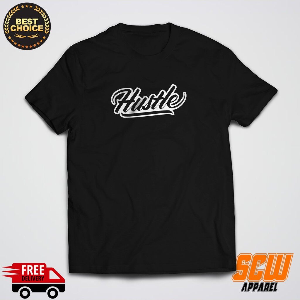 Hustle tshirt high quality cotton cotten tee