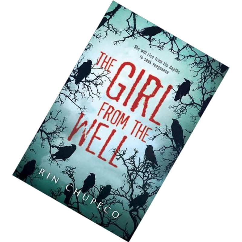 The Girl from the Well (The Girl from the Well #1) by Rin Chupeco Malaysia