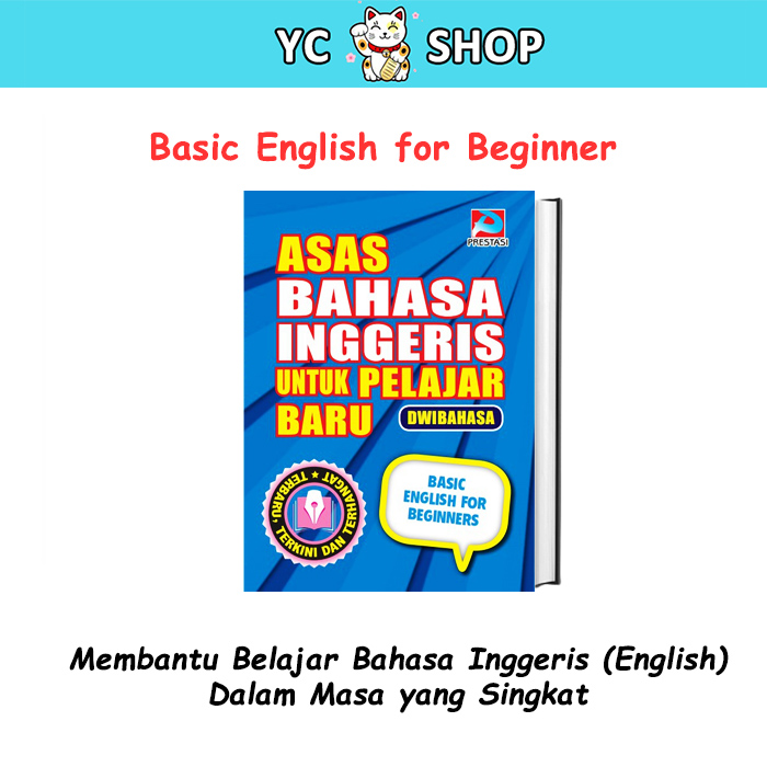 [YC] Buku Asas Belajar Bahasa Inggeris Untuk Pelajar Baru dalam ...