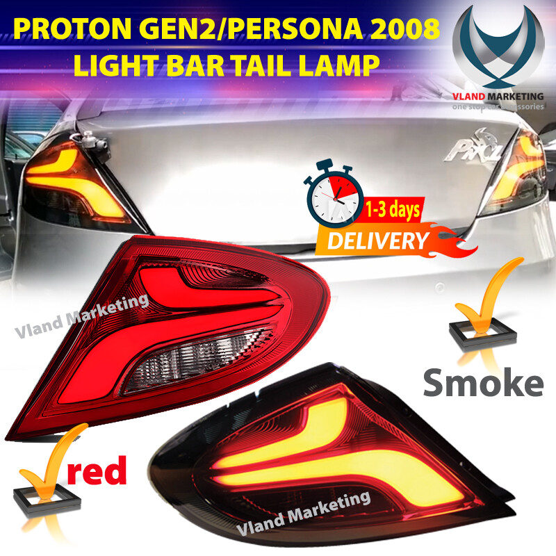 Vland Proton Gen2 Persona 2008 Led Light Bar Tail Lamp Light Lampu Belakang Free Extra Cable For Persona Elegance Lazada