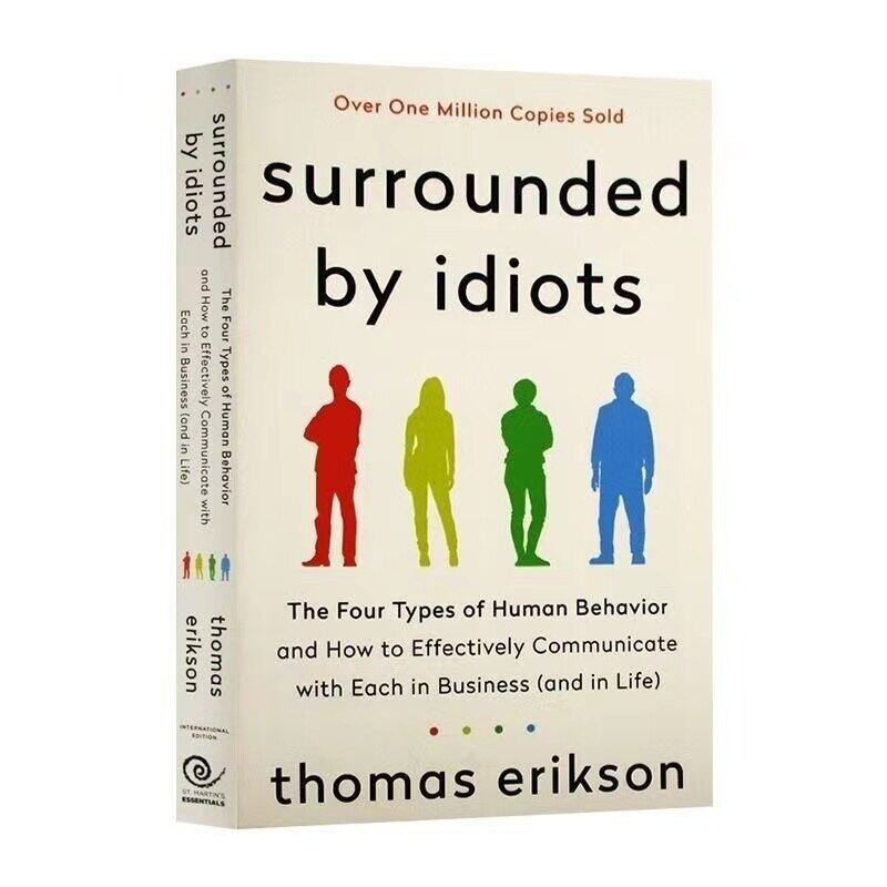 Surrounded By Idiots The Four Types Of Human Behavior By Thomas Erikson English Book Bestseller Novel