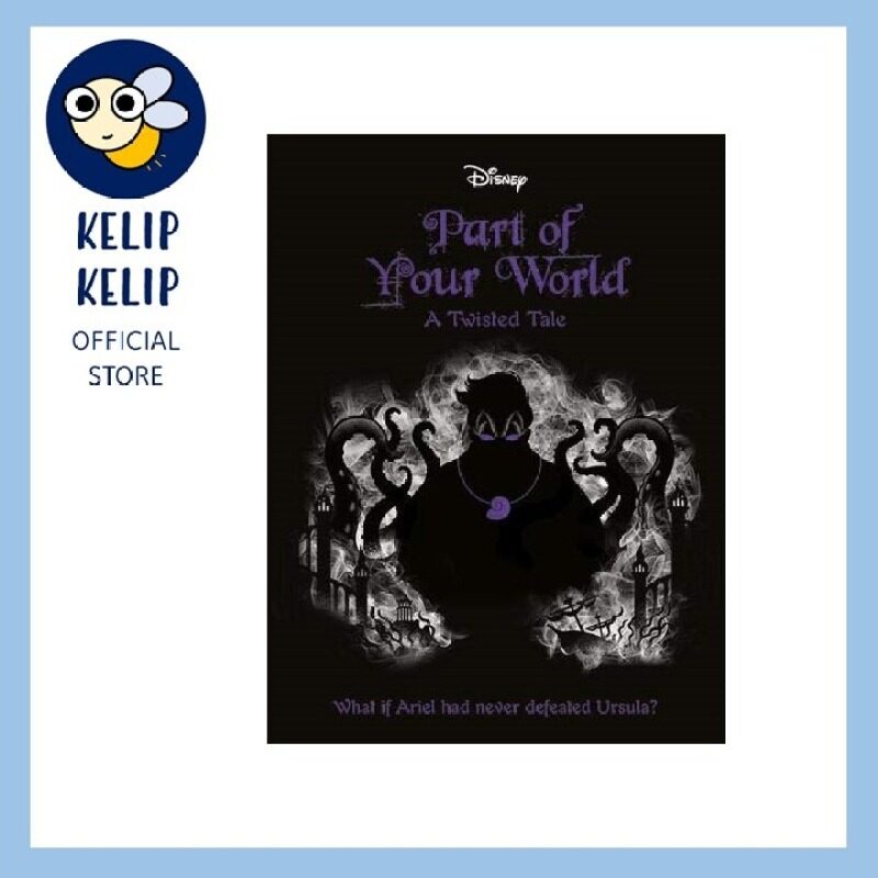 DISNEY A TWISTED TALE: PART OF YOUR WORLD (LITTLE MERMAID) NOVEL Malaysia