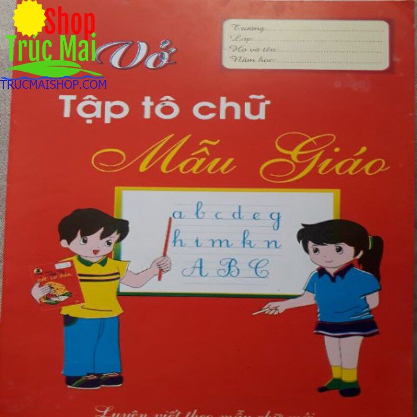 Sỉ vở tập tô chữ mẫu giáo 5 - 6 tuổi