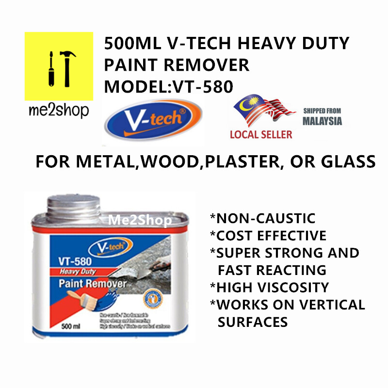 500ML VTECH HEAVY DUTY PAINT REMOVER VT580(SABAH SARAWAK NOT