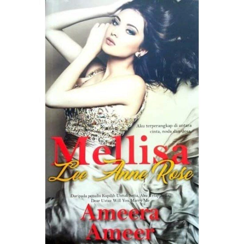 Melissa Lee Anne Rose, Ameera Ameer Malaysia