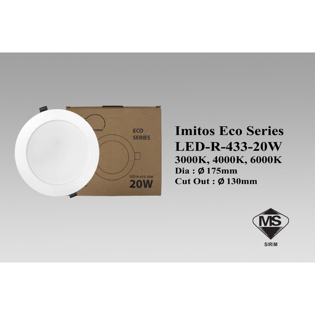 IMITOS ECO SERIES LED DOWNLIGHT 20W MODEL R433 / S433 ROUND LED
