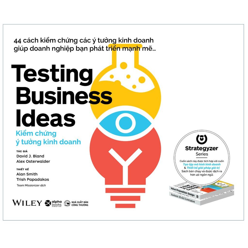 Sách - Kiểm Chứng Ý Tưởng Kinh Doanh - Testing Business Ideas [Alphabooks]
