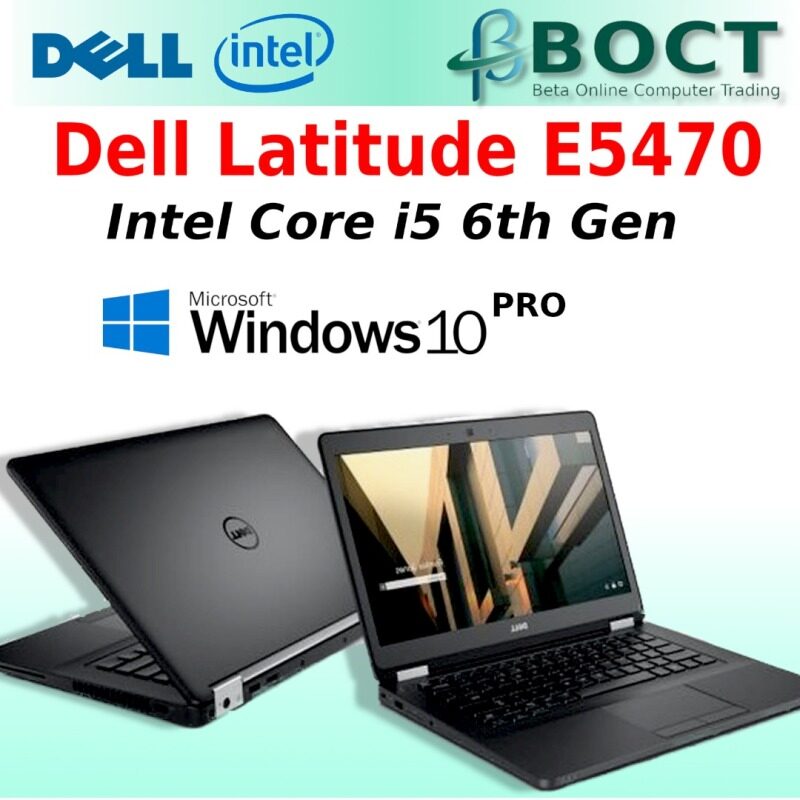 Refurbished Dell Latitude E5470 / Optional Fingerprint / Intel Core i5 6th Gen / 14-inch screen HD / Optional RAM / Optional SSD / Windows 10 Pro / HD Webcam / Google Meet / Zoom / Online Class / Beta Online Malaysia