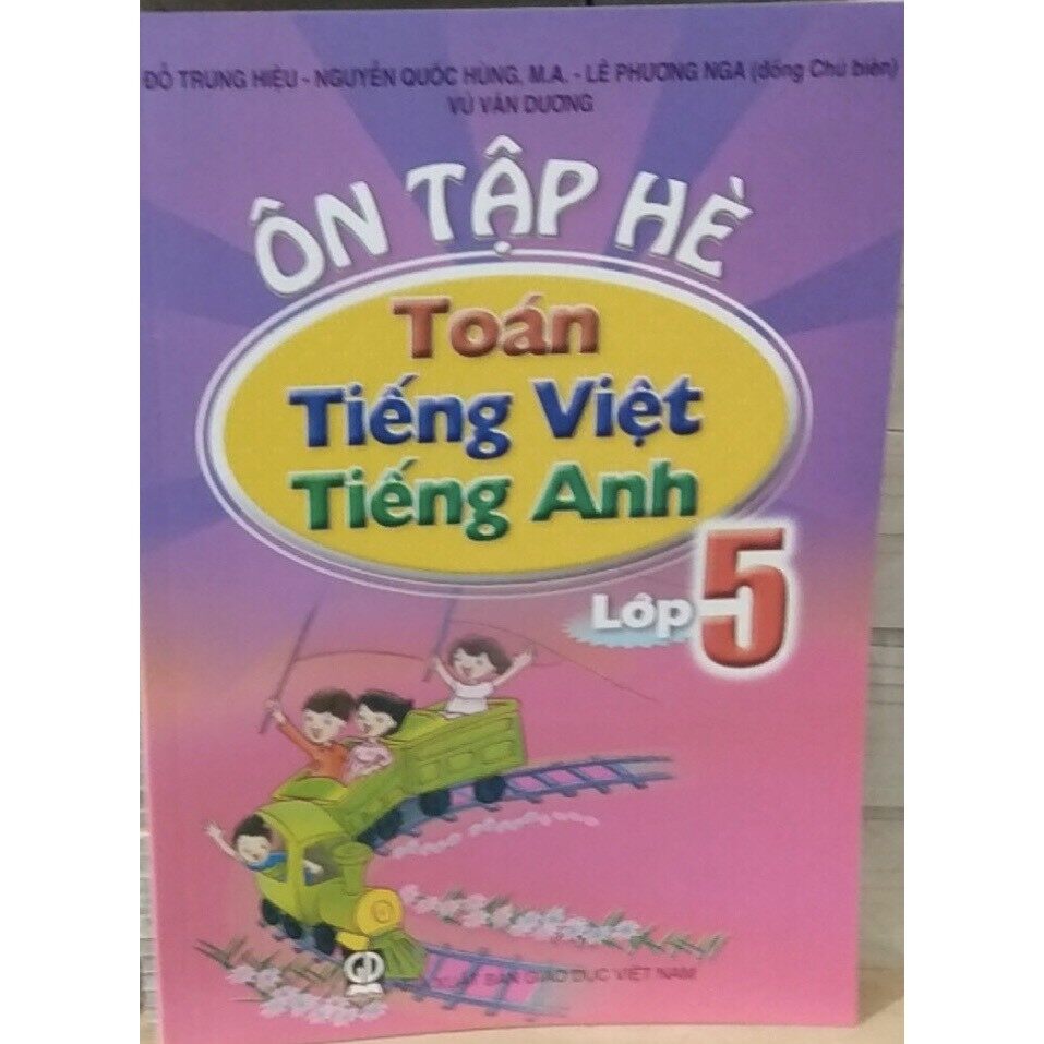 Sách ôn tập hè toán - tiếng việt - tiếng anh - lớp 5