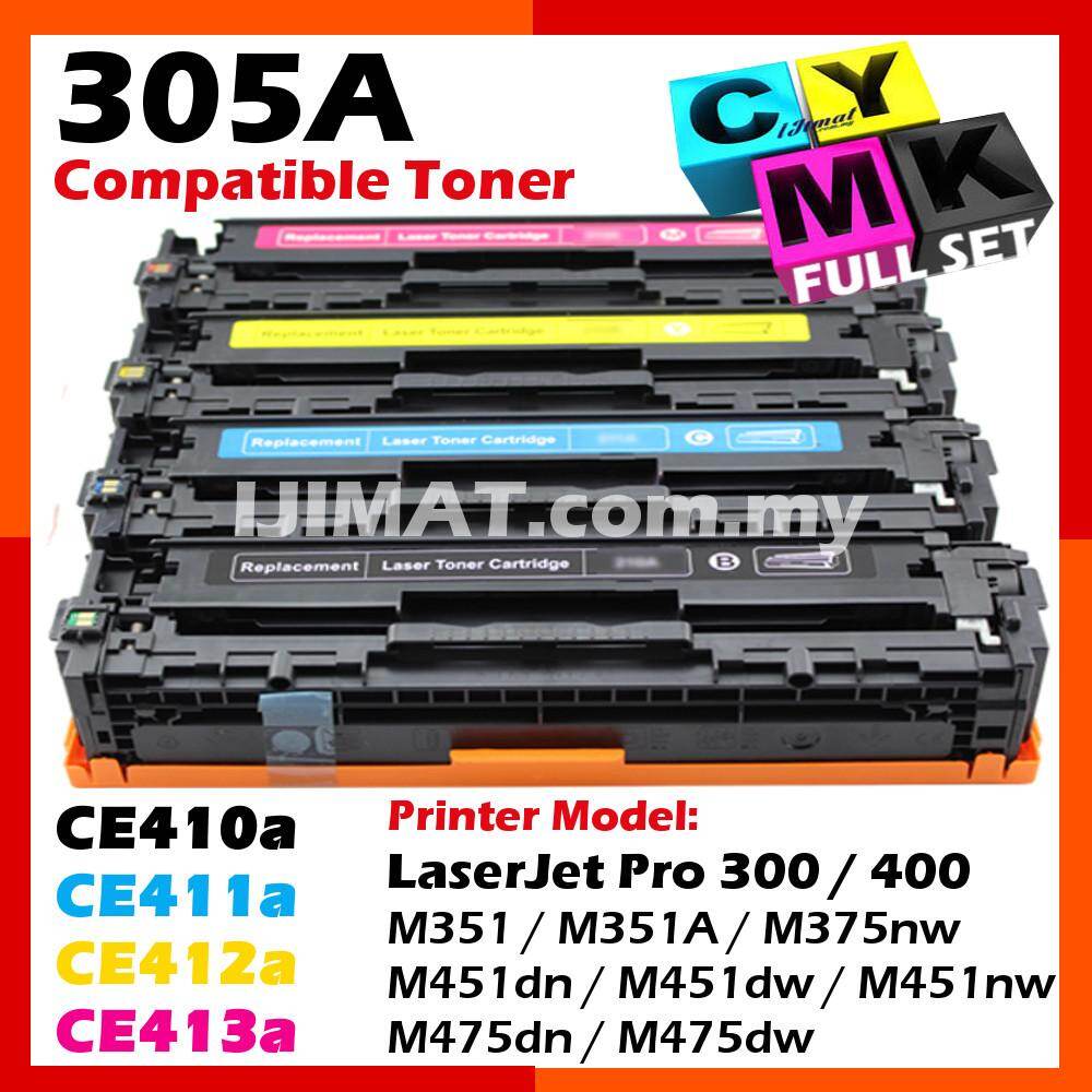 FULL SET) Compatible Laser Toner Cartridge CE410A + CE411A + CE412A +  CE413A 305A For HP Color LaserJet Pro 300 / 400 M351 / M351A / M375 /  M375NW / M451 /