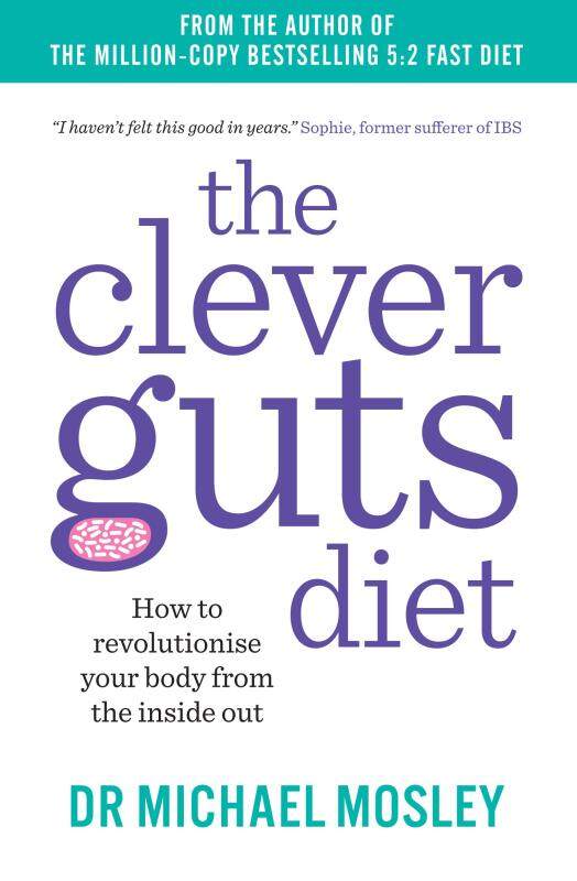 BORDERS The Clever Guts Diet: How to Revolutionise Your Body from the Inside Out Paperback by Dr Michael Mosley (Author) Malaysia