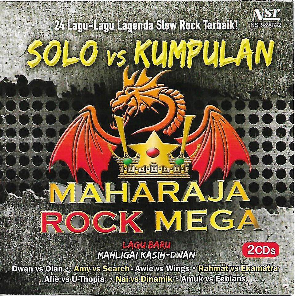 Solo Vs Kumpulan Maharaja Rock Mega 2cd Dwan Olan Amy Search Awie Wings Lazada