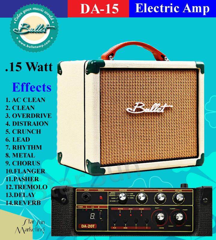 Bullet Electric Guitar Amplifier Built-In 14 Effects 1. AC CLEAN 2. CLEAN 3. OVERDRIVE 4. DISTRAION 5. CRUNCH 6. LEAD 7. RHYTHM 8. METAL 9.CHORUS 10.FLANGER 11.PASHER 12.TREMOLO 13.DELAY 14.REVERB Malaysia