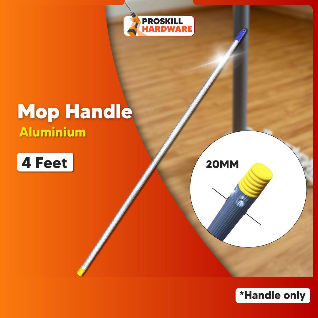 PROSKILL HARDWARE Aluminium Mop Handle Mop Accessories 4 FEET / Batang