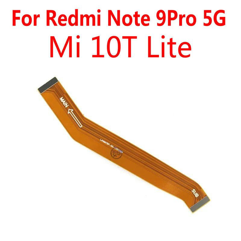 For xiaomi 10t lite / redmi note 9 pro 5g main board motherboard connect flex cable