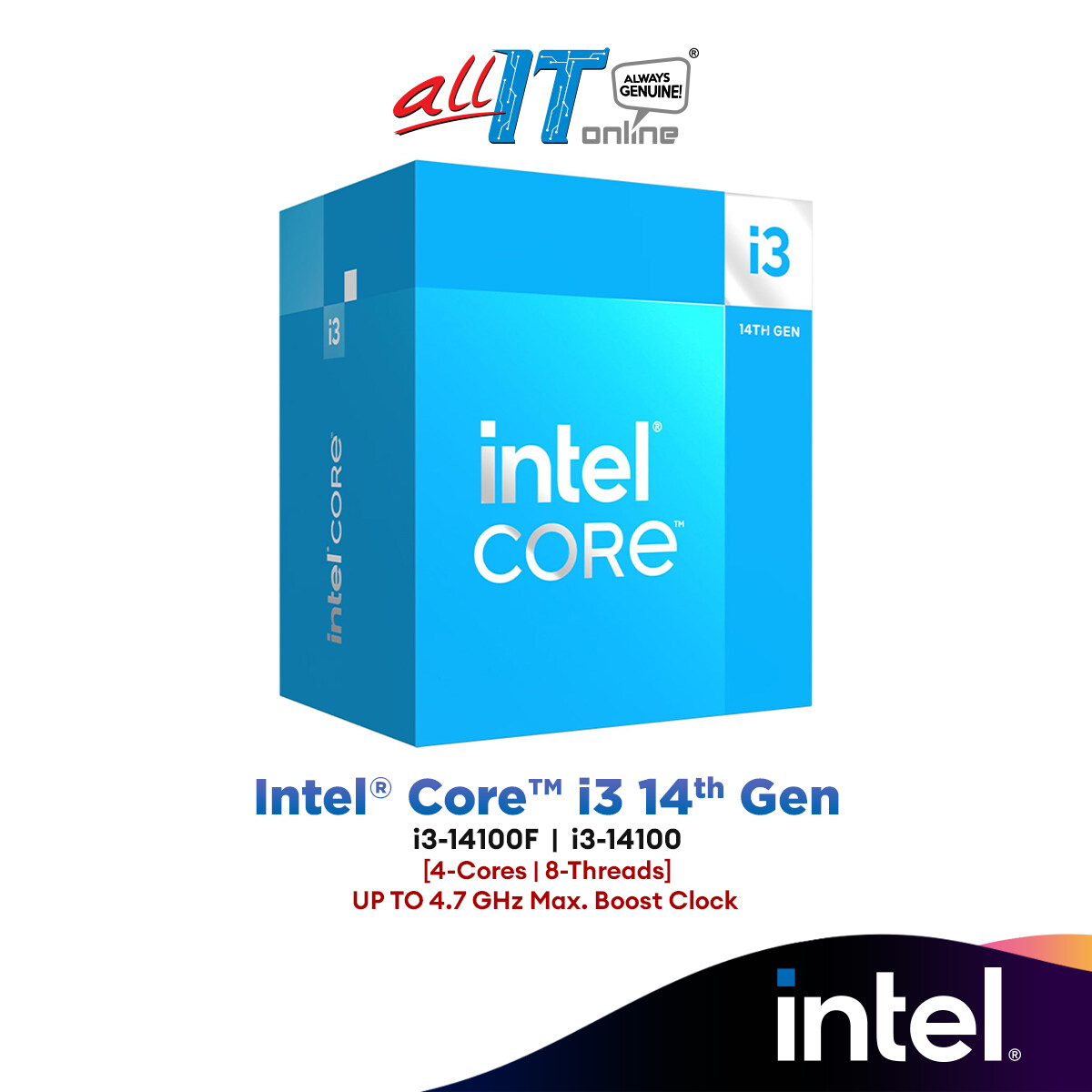 CPU CPU Intel Core i3-14100F LGA1700 Intel Core i3 Processor 14100F, 12M Cache, up to 4.70 GHz