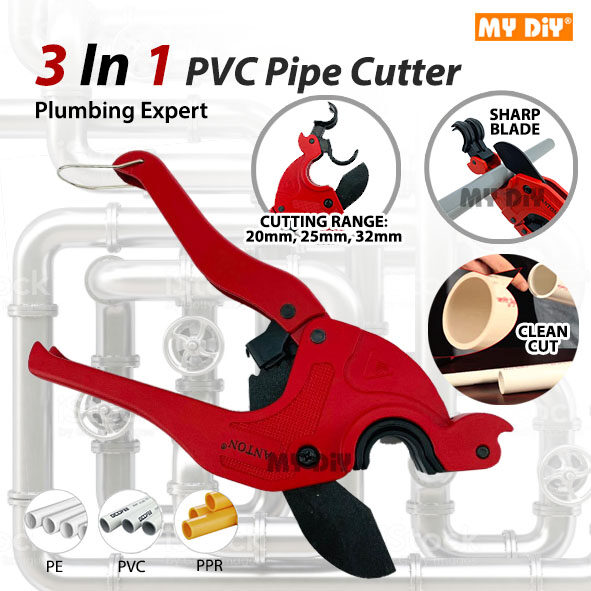 MYDIYSDNBHD ANTON PVC PIPE CUTTER HEAVY DUTY RATCHET PVC PIPE CUTTER PLIER 3 IN 1 FUNCTION PVC