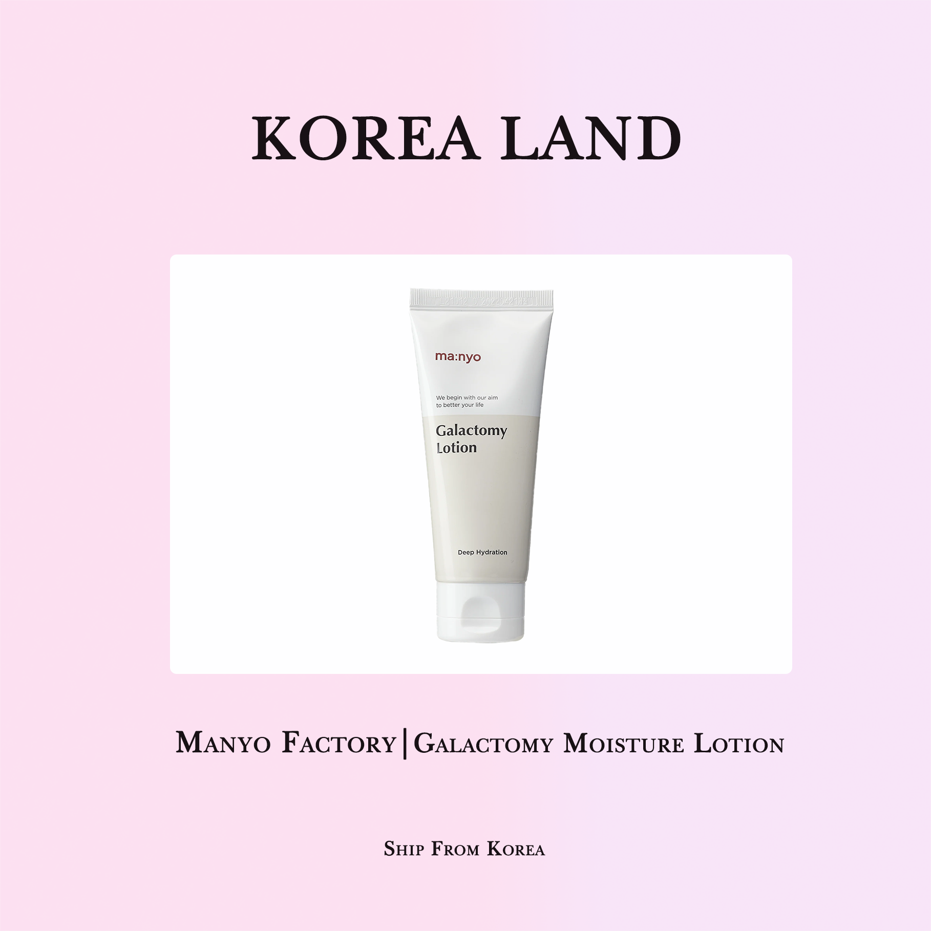 Manyo Factory | Galactomy Moisture Lotion
