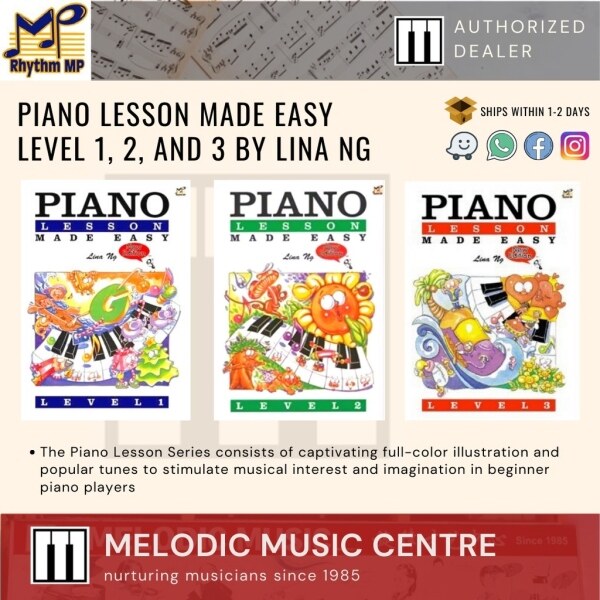 Piano Lesson Made Easy Level 1 2 and 3 by Lina Ng Malaysia