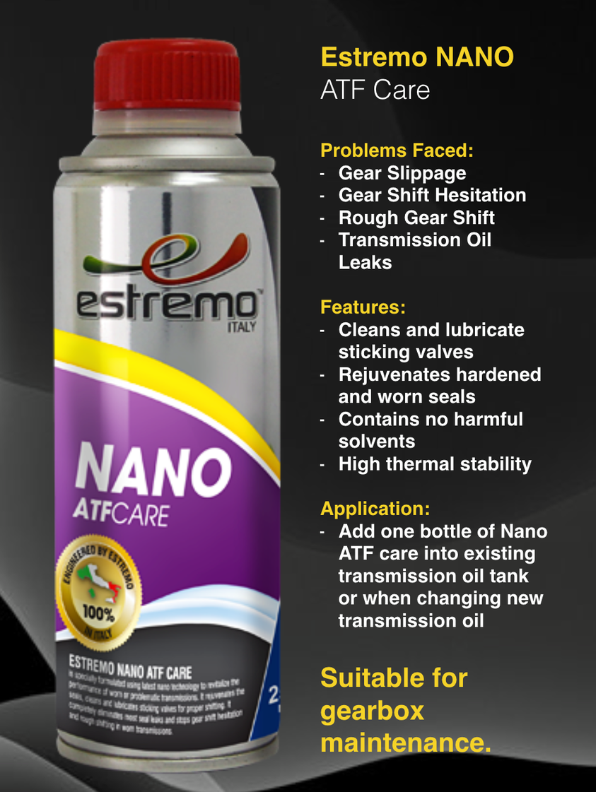【Ready Stock】100 Original Estremo Nano ATF Care 250ml Car Oil Treatment Transmissions CVT Auto