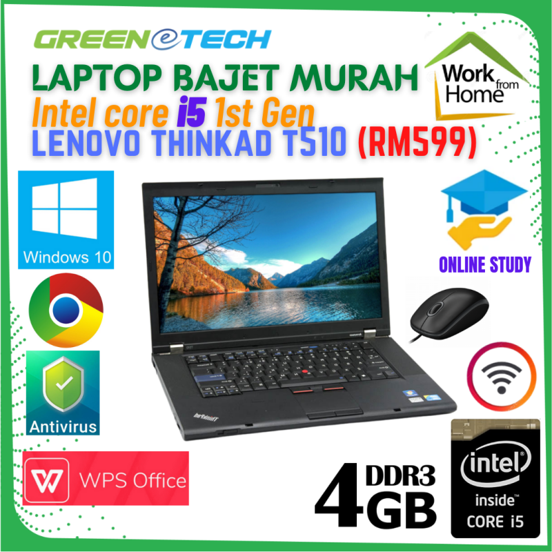 laptop Bajet murah Lenovo Thinkpad T510 display 15inch 1st gen DDR3 RAM hard disk HDD SSD window 10 WIFI, DVD-rom, WPS, open office used refurbished computer komputer notebook leptop mouse pad Intel HD graphic FREE USB mouse Malaysia