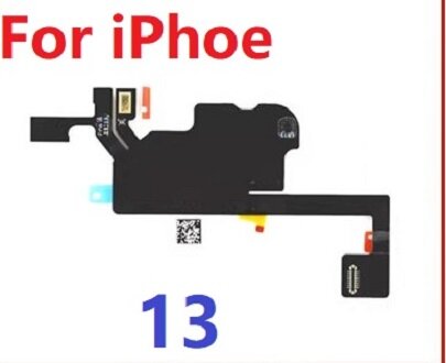 Original Front Top Ear Earpiece Speaker Proximity Light Sensor Flex Cable For iPhone 13 Mini Pro Max Replacement Parts