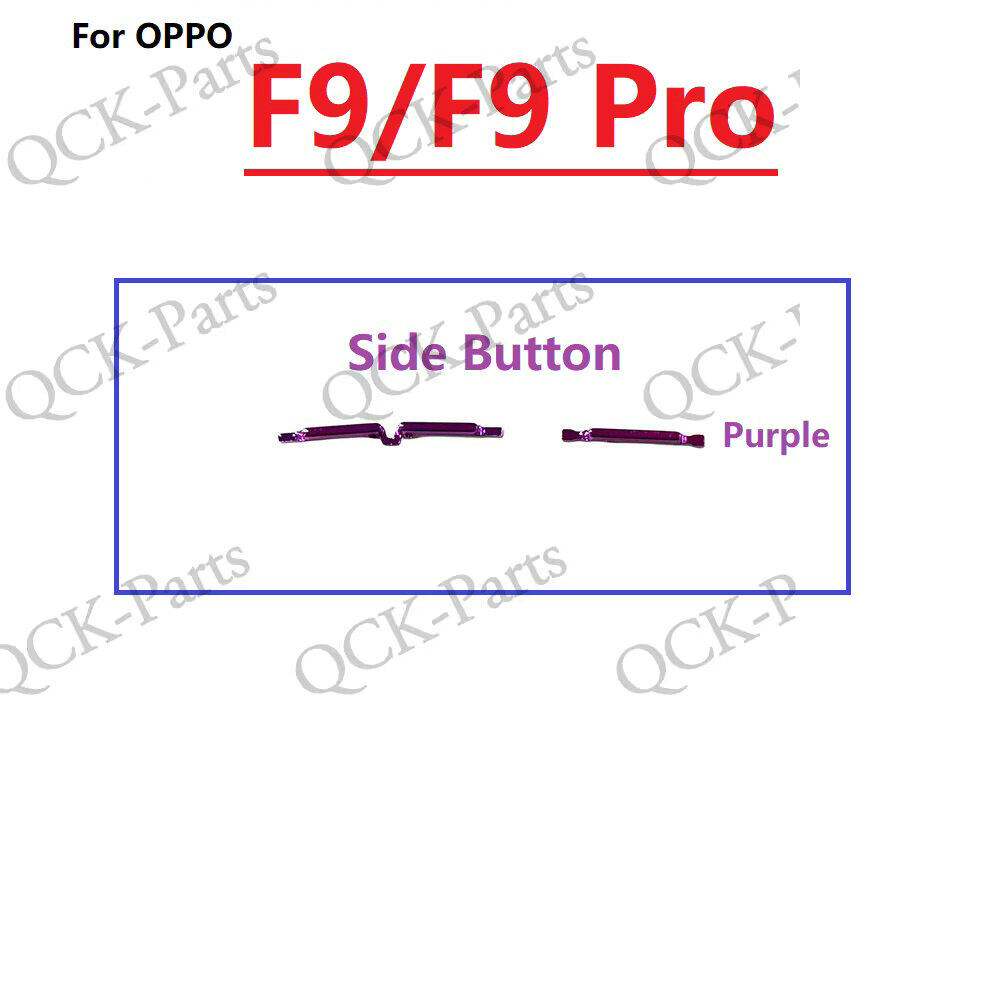 Cho Oppo F9 Pro Power On/Off nút công tắc bên khối lượng lên xuống nút Cáp thay thế linh hoạt